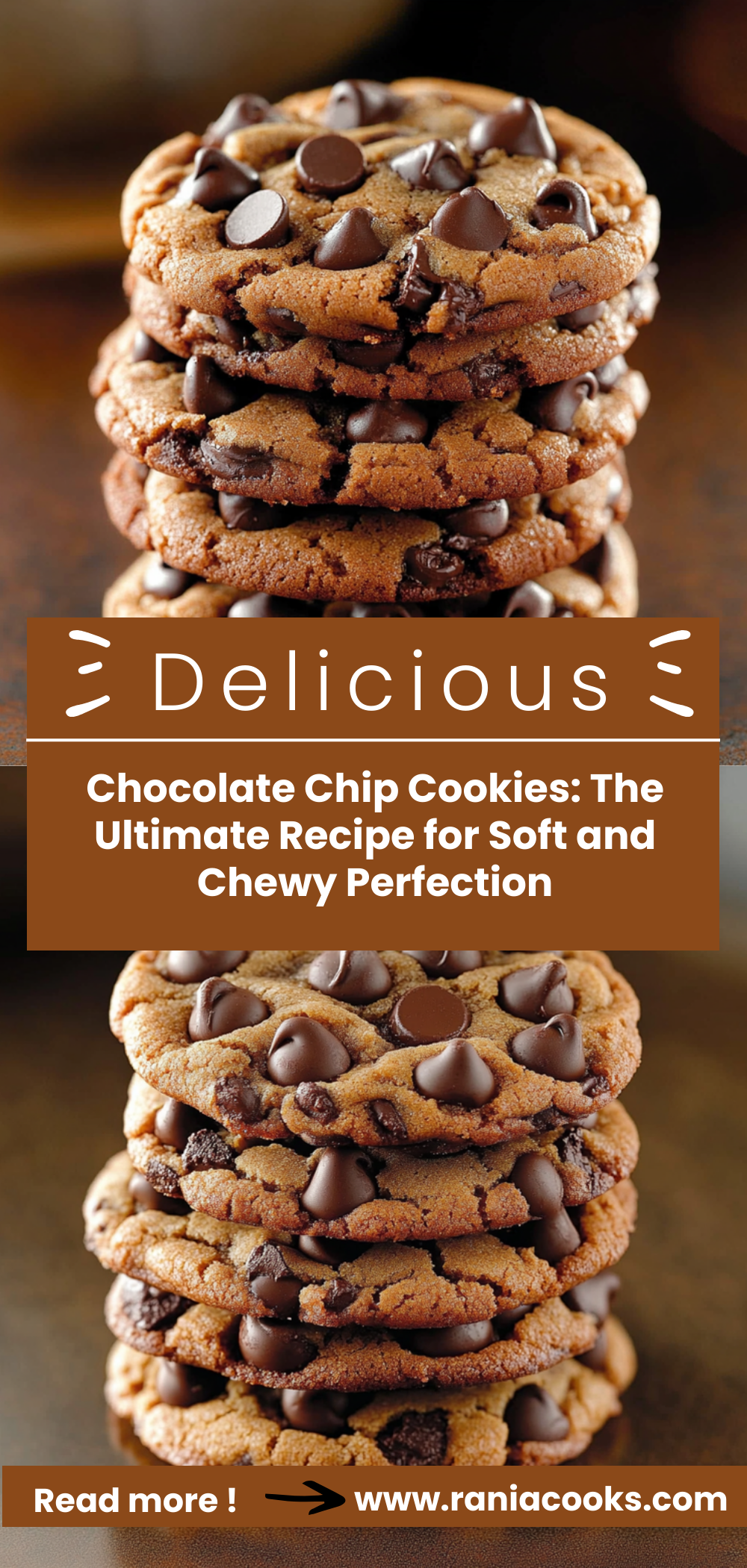 Chocolate Chip Cookies: The Ultimate Recipe for Soft and Chewy Perfection
