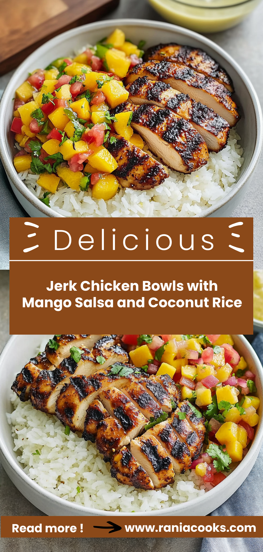 Jerk Chicken Bowls with Mango Salsa and Coconut Rice